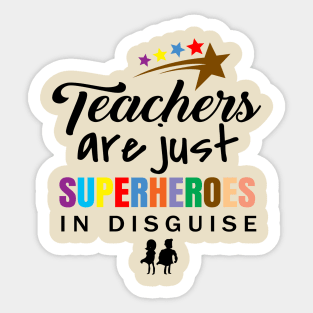 'Teachers Are Superheroes' Awesome Teacher Quote Sticker